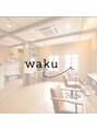 ワク 西尾店(waku)&nbsp;waku 西尾店