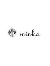MINKA 【ミンカ】