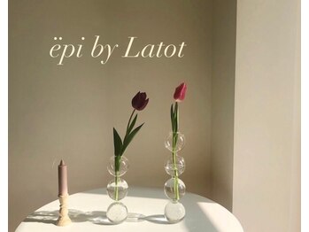 epi by Latot【エピバイラトット】