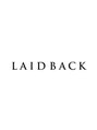 レイドバック(LAID BACK) LAID BACK