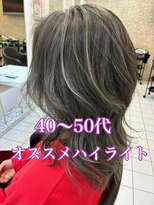 ヘアーデザインムーヴ(Hair design MOVE)&nbsp;40～50代おすすめハイライト