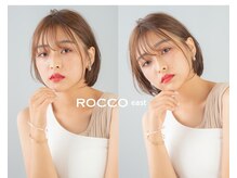 ロッコイースト(ROCCO east)