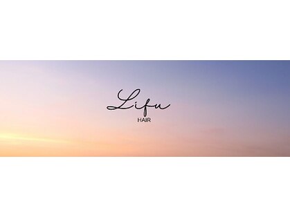 リフヘアー(Lifu hair)の写真