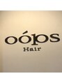 ヘアー ウープス 船堀店(Hair oops)/OOPSスタッフ