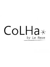 CoLHa by Le Reve【コルハバイラレヴ】