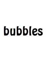 bubbles（バブルス）