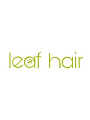 リーフヘアー(leaf hair)