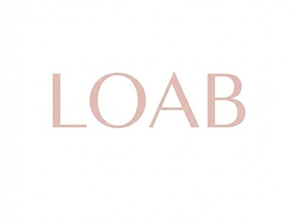 LOAB【ローブ】【3月1日NEW OPEN(予定)】の写真