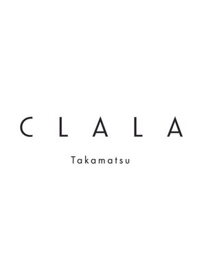 クララ タカマツ(CLALA Takamatsu)
