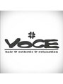 ヴォーチェ フォーヘアー(VOCE for hair) VOCE for hair