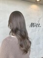 ミット(mitt) グレージュ/アッシュなどの透明感カラー が得意です