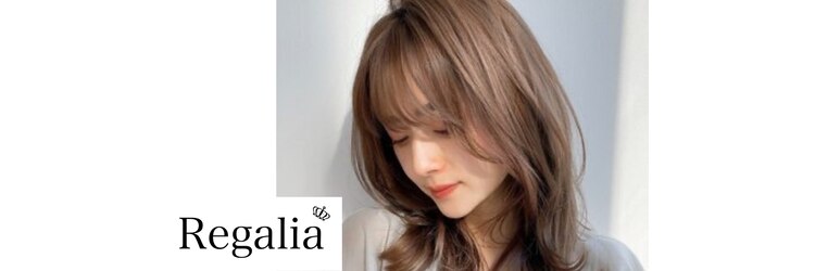 レガリア(Regalia)のサロンヘッダー