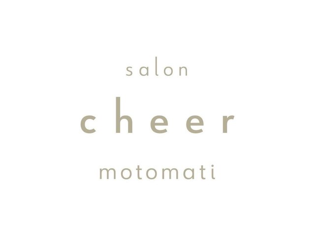 チアー モトマチ(cheer motomati)