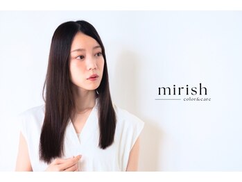 ミリッシュ 小野店(mirish)の写真/《NEWOPEN》会話がいらないカラーと髪質改善サロン。大阪で人気のmirishがOPEN[小野市/髪質改善]