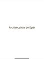 アーチテクトヘア(Architect hair by Eger)&nbsp;Architect Eger