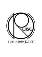 HAIR CLINIC RAISE【ヘアクリニック レイズ】