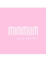 minimum by hairsalon Re:li
