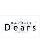 Hair Resort Dears　【ヘアーリゾートディアーズ】 
