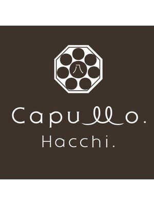 カプロハッチ(Capullo Hacchi.)