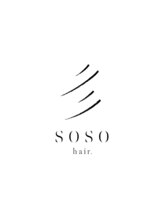 soso hair.【ソソヘアー】