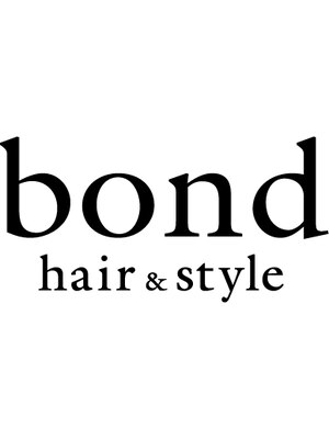 ボンドヘアーアンドスタイル(bond hair&style)