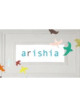 arishia 【アリシア】