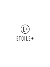 ETOILE+ 【エトワール　プラス】 