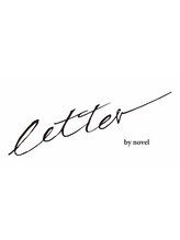 letter by novel　【レターバイノベル】