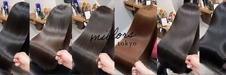 ミラーズ トーキョー(millors tokyo)のサロンヘッダー