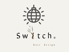 Switch 【スウィッチ】