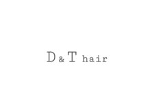 D&Tヘアー 大手町店(D&T hair)