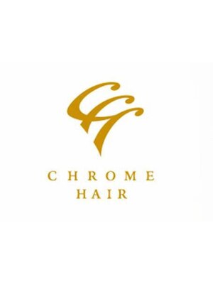 クロムヘアー(CHROME HAIR)