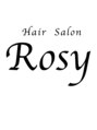 ヘアーサロン ロージー(Hair Salon Rosy) Rosy 