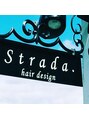 ストラダ ヘア デザイン(Strada hair design)/森