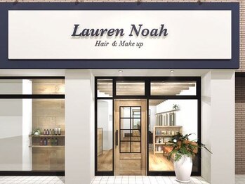 ローレン ノア(Lauren Noah)の写真/有名店出身オーナーがアナタの為だけに―。少人数だからこその丁寧な接客があなたの理想を叶えてくれます♪