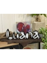 Luana 浦和　【ルアナ】