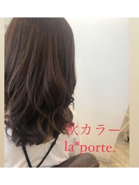 ヘアーアトリエ ラポルト(hair atelier la porte.) 大人可愛い!!秋色艶カラー♪