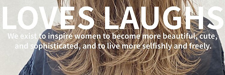 ザ ラブズ ラフズ ヘアー 本店(the loves laughs hair)のサロンヘッダー