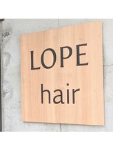 ロペヘア(LOPE hair) LOPE 