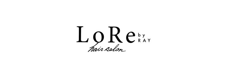 ロアバイレイ 北熊本店(LoRe by RAY)のサロンヘッダー