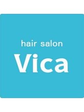hair salon Vica【ヘアーサロン　ヴィカ】