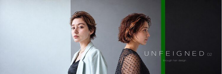 アンフェインド02(UNFEIGNED 02)のサロンヘッダー