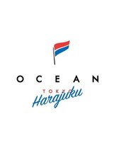 OCEAN TOKYO Harajuku 【オーシャントーキョーハラジュク】
