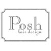 ポッシュ ヘアデザイン(Posh hair design)のお店ロゴ