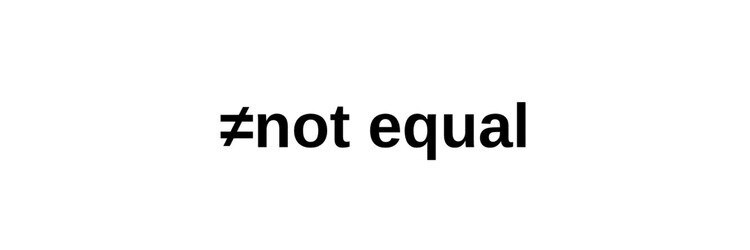 ノットイコール(not equal)のサロンヘッダー