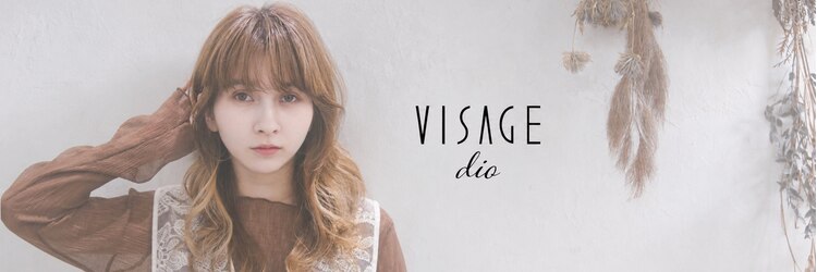ヴィサージュディオ(VISAGE dio)のサロンヘッダー