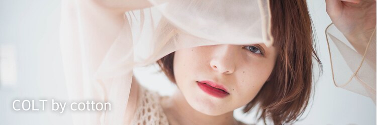 コルト 長津田店(Colt by cotton)のサロンヘッダー
