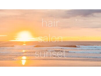 sunset 【サンセット】