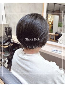 シーソー(SEA SAW) 襟足スッキリ丸みショートボブ 茅ヶ崎/SEASAW/ショートボブ