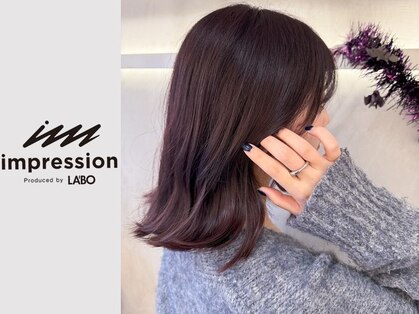 インプレッション(impression produced by LA’BO)の写真